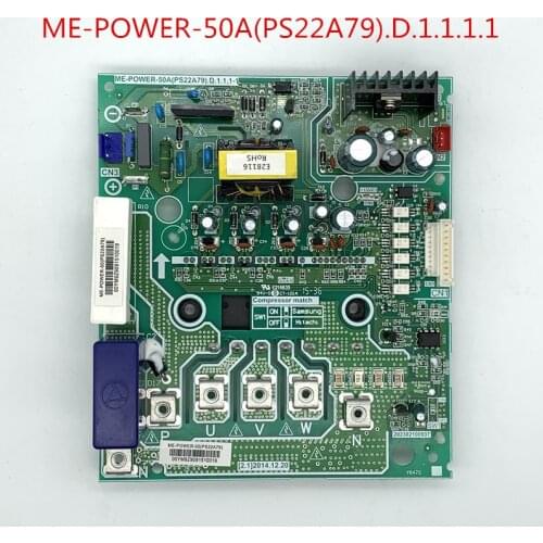 Good working for air conditioning board ME-POWER-50A(PS22A79).D.1.1.1.1 DC inverter module board