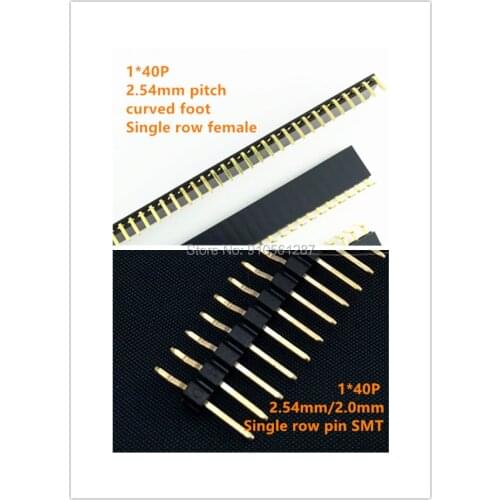 10PCS 1*40P 2.54mm 2.0mm Foot pitch single row Pin header Female header seat connector 1X40P 40P curved foot straight foot bent