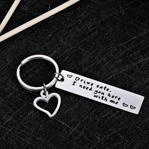 Fashion Keychain Drive Safe I Need You Here with Me Keyring Keychain Couple Family Love Keyrings Jewelry Pendant