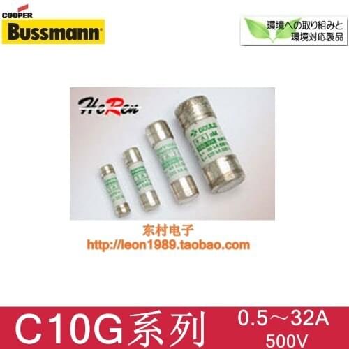 United States Cooper Bussmann fuse C10G0-5 C10G1 C10G2 C10G4 500V