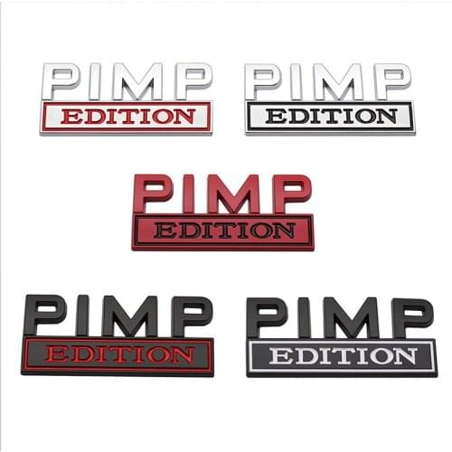 PIMP Edition Emblem Metal Car Sticker Car Styling 3D Car Front Emblem Rear Trunk Badge Decal Emblem Badges Auto Accessories