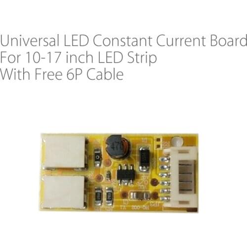 Universal Constant current board LCD refit to LED Strip for 10-17 inch 17-24 inch LED Strip Panel backlight driver with 6P cable
