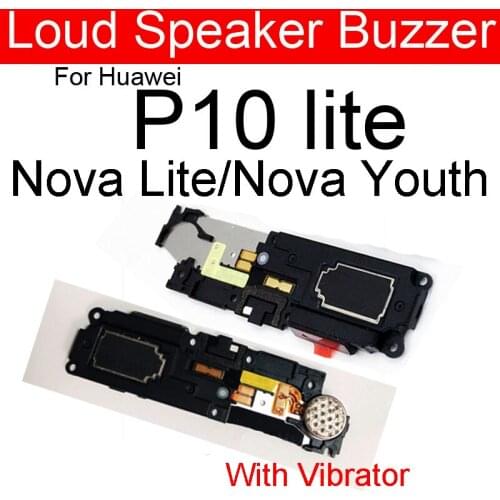 Louder Speaker Module For Huawei P10 Lite WAS-LX1/2/3/ Was-L03T Nova Lite Nova Youth Buzzer Ringer Flex Cable Repair Parts