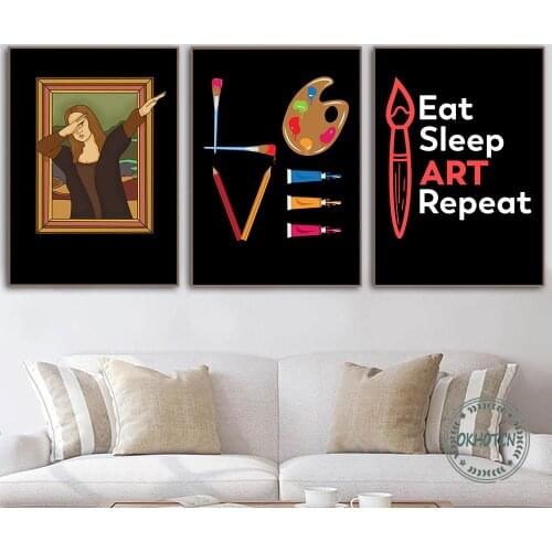 Colorful Eat Sleep Art Repeat Canvas Painting Funny Dabbing Mona Lisa Drawing Board Poster Nordic Wall Art Modular Picture
