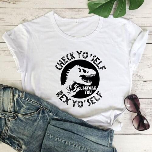 Check Yoself Before You Rex Yoself T-shirt Cute Jurassic Dinosaur Tshirt Camiseta Funny Women Graphic Parenting Top Tee Shirt