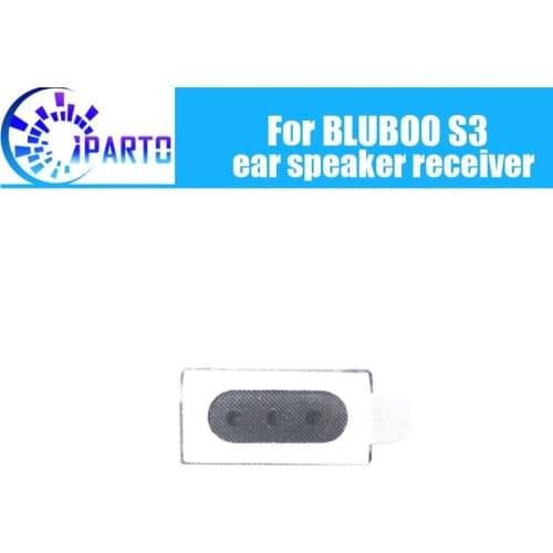 BLUBOO S3 Earpiece 100% New Original Front Ear speaker receiver Repair Accessories for BLUBOO S3 Mobile Phone