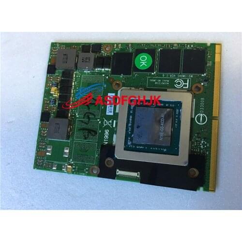 Original N16E-GT-A1 for MSI GT80 GT70 GT60 GT72 GT72S LAPTOP Graphics card BOARD MS-1W0H1 Test OK