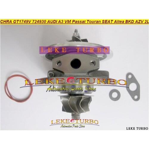 Free Ship Turbo Cartridge CHRA GT1749V 724930-5009S 724930 Turbo For AUDI A3 For Skoda Octavia VW Passat Golf Touran AZV BMM BKP