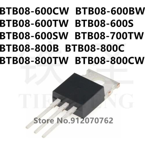10PCS BTB08-600CW BTB08-600BW BTB08-600TW BTB08-600S BTB08-600SW BTB08-700TW BTB08-800B BTB08-800C BTB08-800TW BTB08-800CW TO220