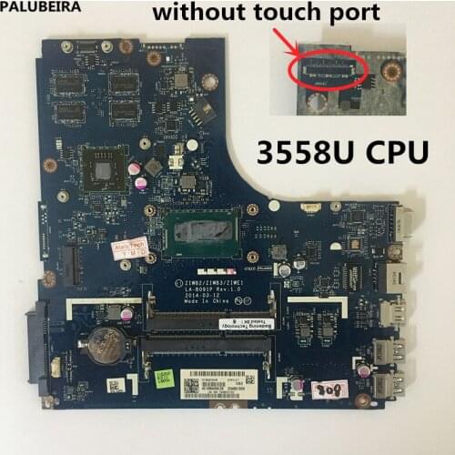 PALUBEIRA 100% Tested NEW Laptop motherboard for Lenovo B50-70 ZIWB2/ZIWB3/ZIWE1 LA-B091P SR1E8 3558U CPU 100% TESTED