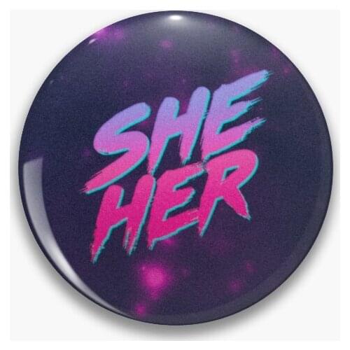 Retrowave She Her Pronouns Soft Button Pin Clothes Jewelry Fashion Lover Lapel Pin Badge Funny Cartoon Gift Women Hat Decor