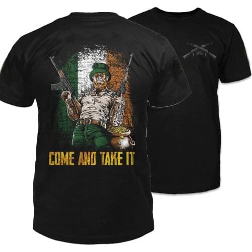 Come and Take It. Creative Design Irish Style Hold Guns Rights T-Shirt. Summer Cotton O-Neck Short Sleeve Mens T Shirt New Size