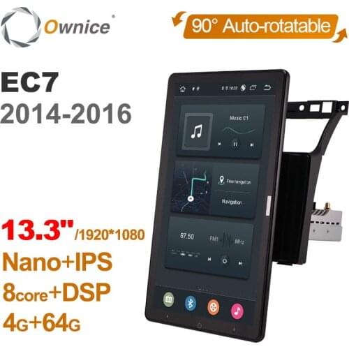 13.3 Inch 1920*1080 Ownice 1 Din Android 10.0 Car Radio for Geely EC7 2014-2016 GPS Auto Audio System Player Auto Rotatable