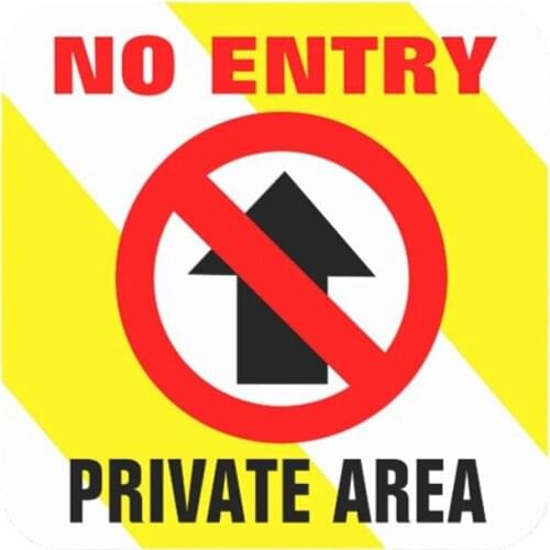 1 Pcs No Entry Private Area Warning Sign Car Sticker PVC Coloful Decals Motorcycle Accessories Sticker 14x14cm