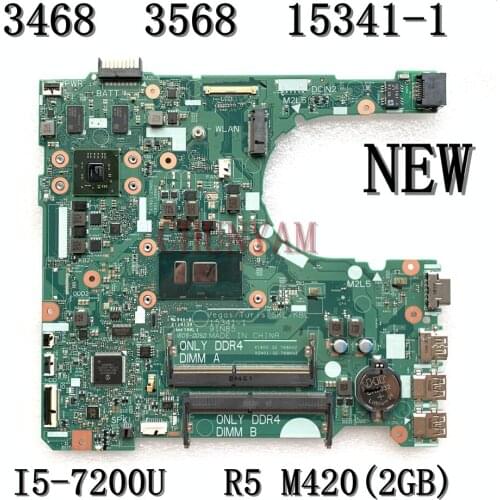 Brand New For Dell Vostro 3468 3568 Laptop Motherboard I5-7200U R5 M420 2GB 15341-1 91N85 CN-0WKT3Y WKT3Y Mainboard 100%Tested
