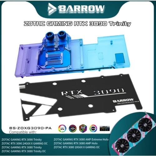 Barrow GPU Block For ZOTAC GAMING GeForce RTX 3090/3080 Trinity/ AMP Water Cooling, 5V ARGB M/B SYNC, BS-ZOXG3090-PA