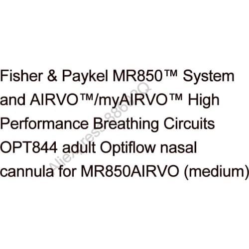 Fisher & Paykel System and AIRVO/myAIRVO High Performance Breathing Circuits OPT844 adult Optiflow nasal cannula MR850(medium)