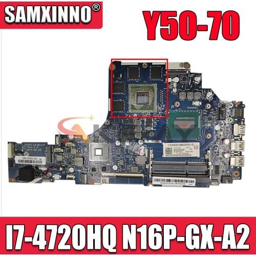 Best Value 5B20H29178 for Lenovo Ideapad Y50-70 Laptop Motherboard ZIVY2 LA-B111P SR1Q8 I7-4720HQ N16P-GX-A2 DDR3 100% Tested