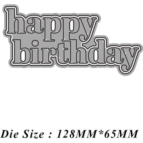 2021 New Happy Birthday Words Metal Cutting Dies DIY Scrapbooking Embossing Paper Photo Stamps Crafts Template Mould Stencils