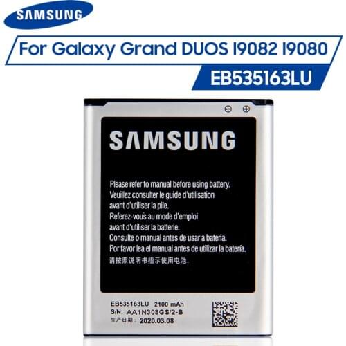 Original Samsung Battery EB535163LU For Samsung I9082 Galaxy Grand DUOS I9080 I879 I9118 Neo+ i9168 i9060 Batteries 2100mAh