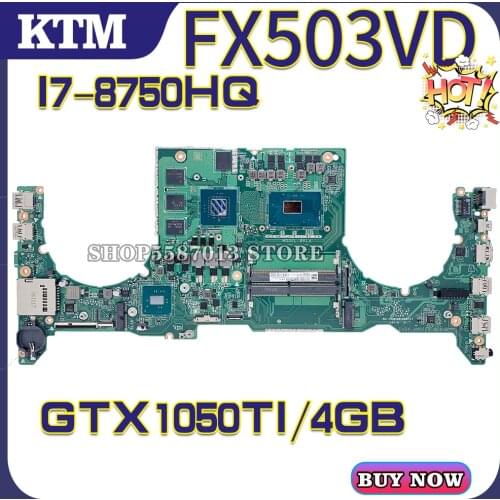 KEFU Motherboards GL503V Laptop motherboard for ASUS FX63V GL503VD GL503VE FX503VD FX503VM original mainboard i7-8750H GTX1050