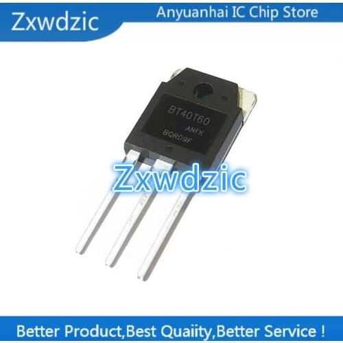 Zxwdzic 10pcs new original BT40T60 BT40T60ANF TO-247 IGBT pipe welder usually 40V600V