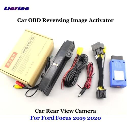 Car Rear View Camera For Ford Focus 2019 2020 Not Fit MK1 MK2 MK3 OBD Activator Orignal Reverse CAM HD Decoder