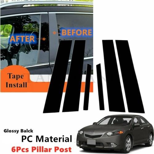 PC 6Pcs Kit Fit For ACURA TSX 2009-2014 Sedan Left + Right Side Window Trim Gloss Black Post Door Pillar Cover Piano Posts Black