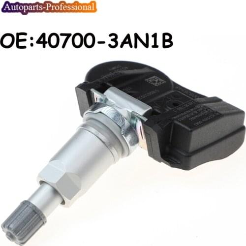Car TPMS Sensor 40700-3AN1B 407003AN1B TPMS Tire Pressure Sensor For 2013-2017 N ISSAN LEAF CUBE JUKE SENTRA 315MHz