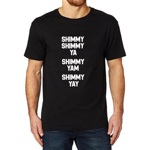 Lyprerazy Mens Shimmy Shimmy Ya Funny Printed T-Shirt