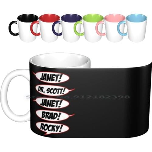 Janet! Dr. Scott! Janet! Brad! Ceramic Mugs Coffee Cups Milk Tea Mug Janet Weiss Dr Brad Majors Frank N Furter Riff Raff