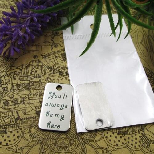 20pcs--"you'll a ways be my hero"stainless steel charms 5 styles for choosing DIY Charms for necklace bracelets