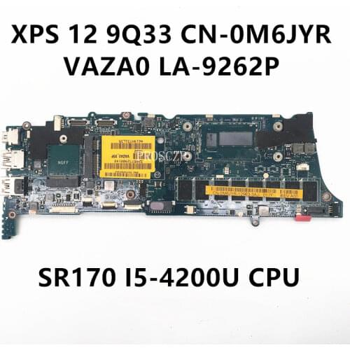 Free shipping For XPS 12 9Q33 Laptop motherboard CN-0M6JYR 0M6JYR M6JYR VAZA0 LA-9262P With SR170 I5-4200U CPU 100%working well