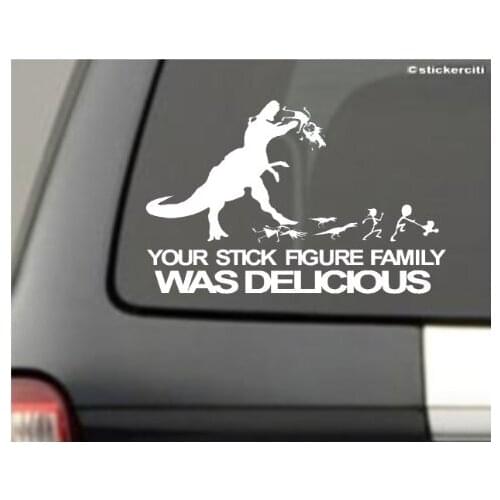 NetCat/YOUR STICK FIGURE FAMILY Was Delicious/T-Rex Nobody cares about YOUR STICK FIGURE FAMILY Funny Vinyl car Sticker decal