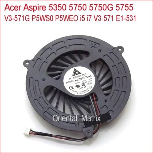 New KSB06105HA-AJ83 For Acer Aspire 5350 5750 5750G 5755 V3-571G P5WS0 P5WEO i5 i7 V3-571 E1-531 Laptop CPU Cooling Fan