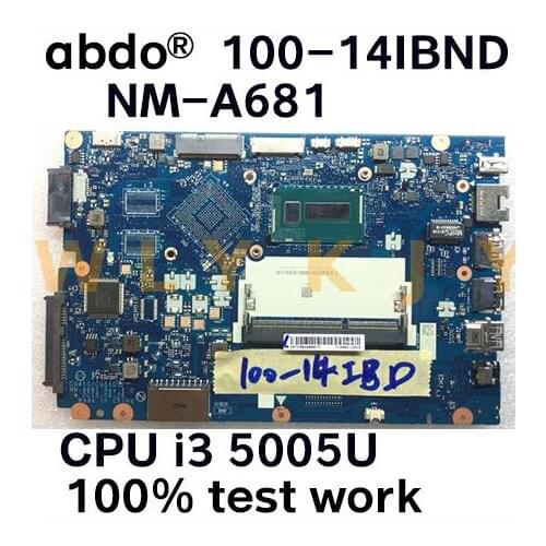 Abdo CG410/CG510 NM-A681 motherboard for Lenovo 100-14IBD notebook motherboard CPU i3 5005U DDR3 100% test work