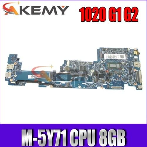 Akemy FOR HP EliteBook 1020 G1 G2 Laptop Motherboard 6050A2646201-MB-A03 790064-001 790064-601 790064-501 M-5Y71 CPU 8GB