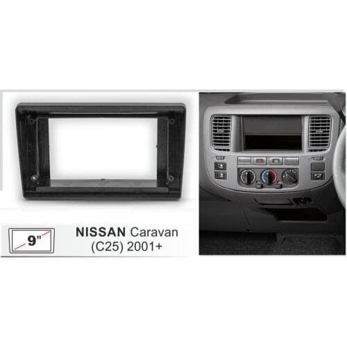 9 inch Car Fascia Radio Panel for Nissan Caravan (E25) 2001+. Audio Dash Kit Install Facia Console Bezel Adapter 9inch Plate