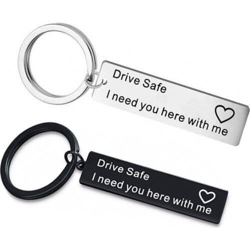 Hot Selling Fine Polished Stainless Steel Keychain Drive Safe I need you here with me