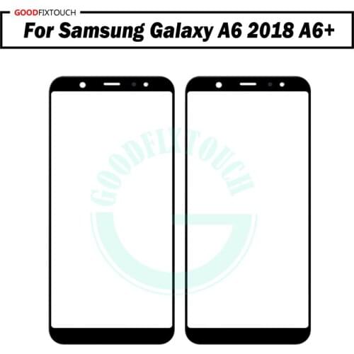 AAA quality For A6 2018 A600 Front Outer Glass Lens Repair Touch Screen Outer Glass For Samsung Galaxy A6 Plus 2018 A6+ A605F
