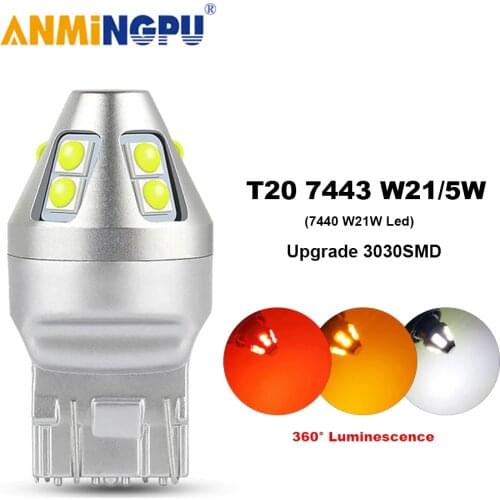 ANMINGPU 2x Signal Lamp T20 Led W21W 7440 7443 W21/5W 3030SMD T25 P27/7W Led 3157 3156 P27W Parking Lights Reverse Light 12V