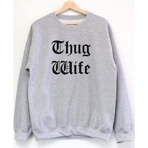 Skuggnas Thug Wife Unisex Sweatshirt Long Sleeve Fashion Casual Jumper Hoodies Casual Cotton tumblr aesthetic harajuku tops