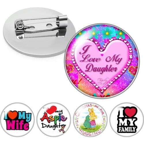 Love Family Wife daughter Friends Father Mother Sisiter Glass cabochon Brooch Dome Photo Jewelry Brooches Pin Men Woman Gift