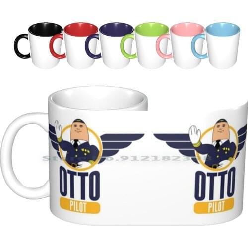 Otto The Inflatable Pilot Ceramic Mugs Coffee Cups Milk Tea Mug Otto Co Pilot Airplane Movie Film Leslie Nielson Comedy Funny