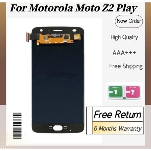 100% Tested Working Super Quality LCD Display Screen Touch Digitizer For Motorola Moto Z2 Play XT1710-01/07/08/10