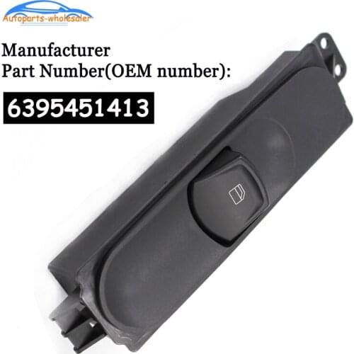 For Mercedes Vito W639 2003 2004 2005 2006 2007 2008 2009 2010 2011 20 Front Right Window Control Switch 6395451413 A6395451413