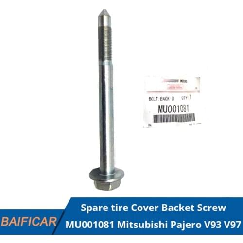 Baificar Brand New Genuine Spare tire Cover Backet Screw MU001081 For Mitsubishi Pajero V93 V97