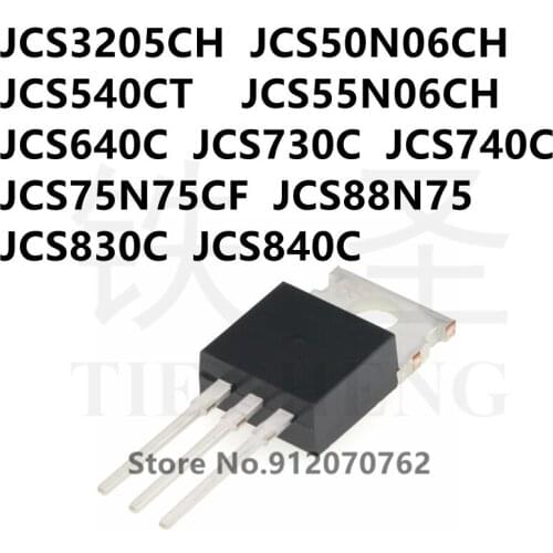 10PCS JCS3205CH JCS50N06CH JCS540CT JCS55N06CH JCS640C JCS730C JCS740C JCS75N75CF JCS88N75 JCS830C JCS840C TO-220