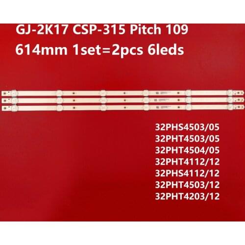 2pcsLed Backlight strip for PHILIPS 32'' TV GJ-2K17 CSP-315 32PHS4503 32PHT4503 32PHT4112 32PHS4112 32PHT4504/05 TPT315B5-AN10.S
