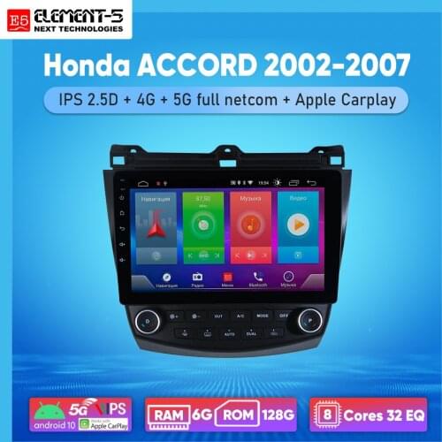 ELEMENT-5 10" 6G+128G Android 10 4G5G WIFI RDS DSP Car Radio Multimedia Video Player For Honda ACCORD 2002-2007 Navigation GPS